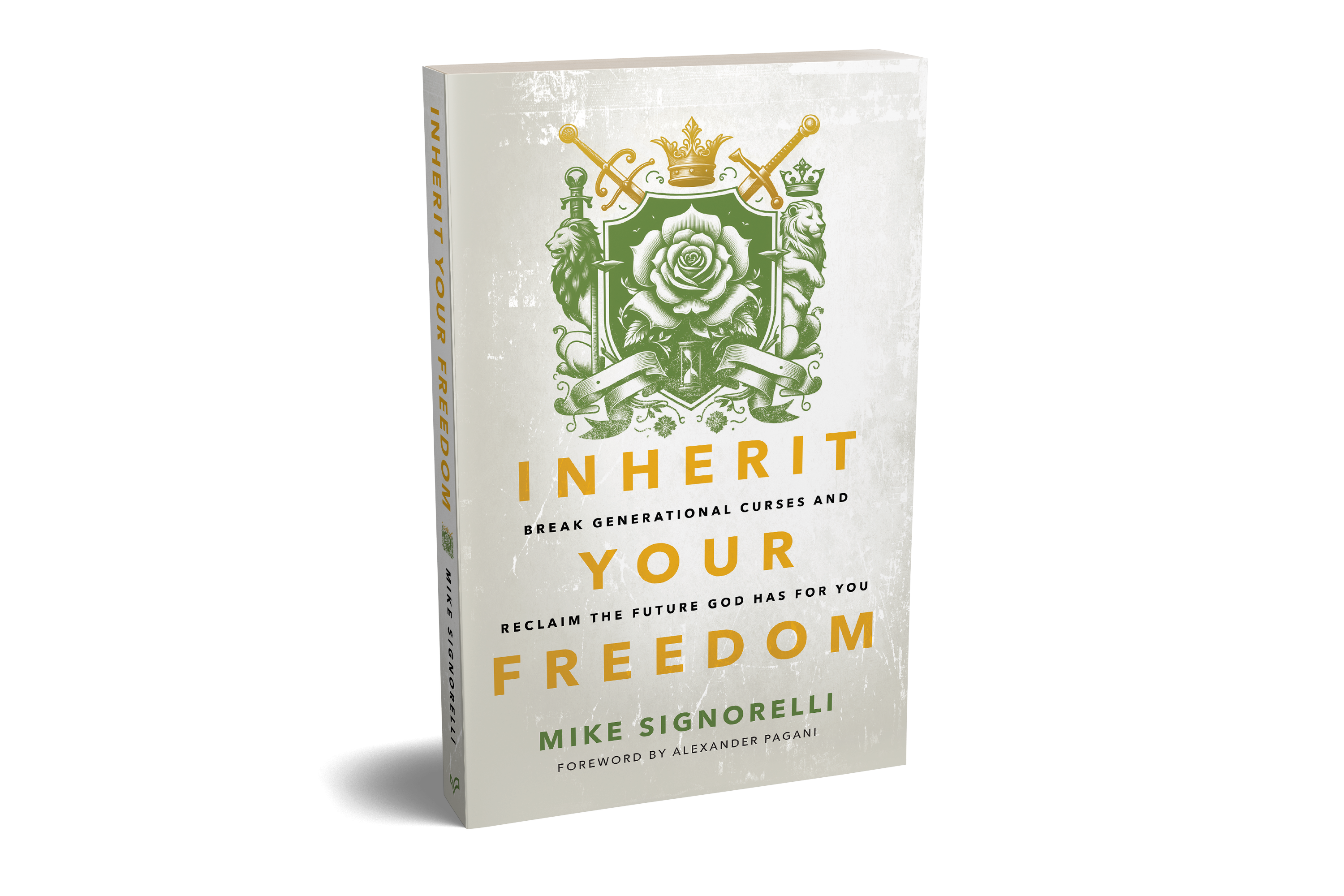 Inherit Your Freedom by Mike Signorelli